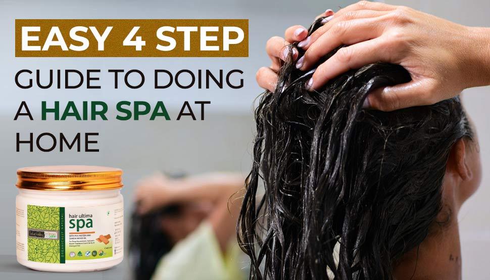 Easy 4 Step Guide to Doing a Hair Spa at Home Indus Valley