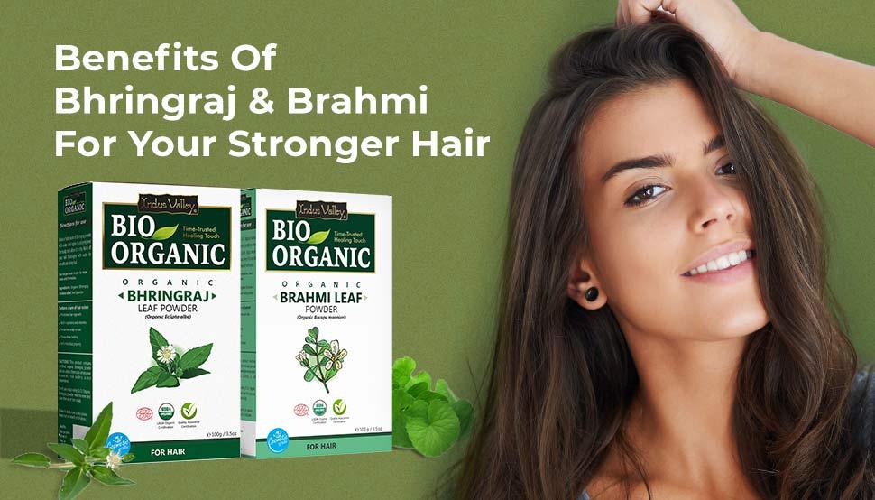 Benefits of Bhringraj and Brahmi For your Stronger Hair