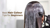 How to Take Care of Hair Colour: A Beginner’s Guide
