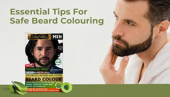 Essential Tips For Safe Beard Coloring