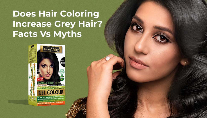 Does Hair Coloring Increase Grey Hair? Facts vs. Myths