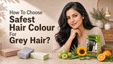Which Hair Colour is Safest for Grey Hair? (Expert Guide)