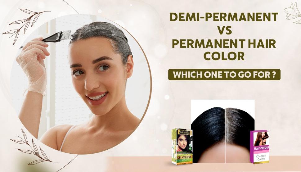 Is Demi Permanent Hair Color Better than Permanent Hair Color