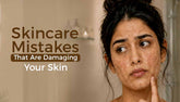 7 Summer Skincare Mistakes That Are Damaging Your Skin