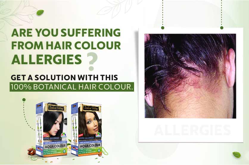 Are you suffering from hair colour allergies? Get a solution with this  100% botanical hair colour