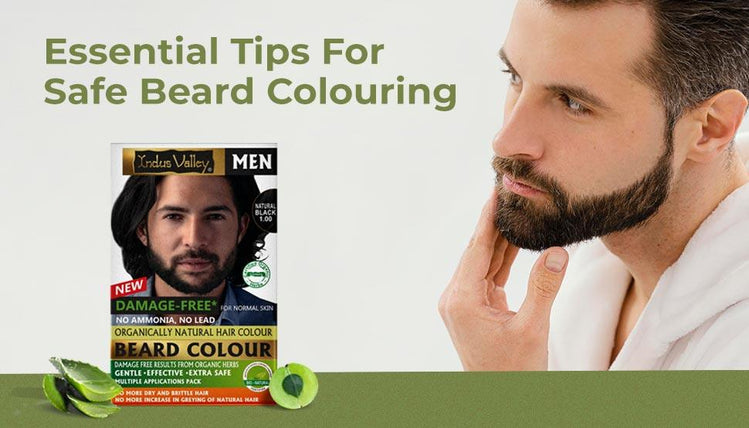 Essential Tips For Safe Beard Coloring – Indus Valley