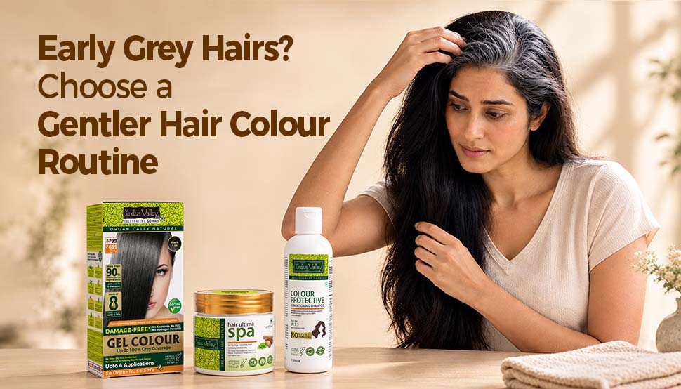 Early grey hairs ? Choose a Gentler Hair Colour Routine