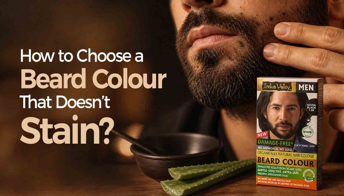 How to choose a beard colour that dosen't stain ?