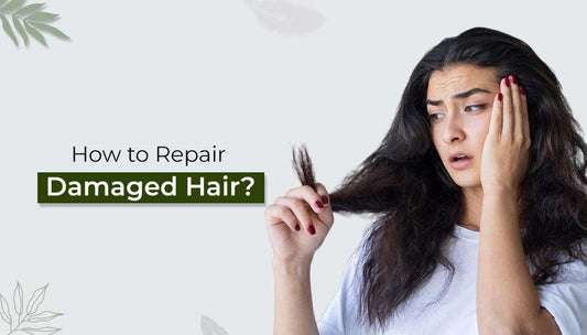 How to Repair Damaged Hair
