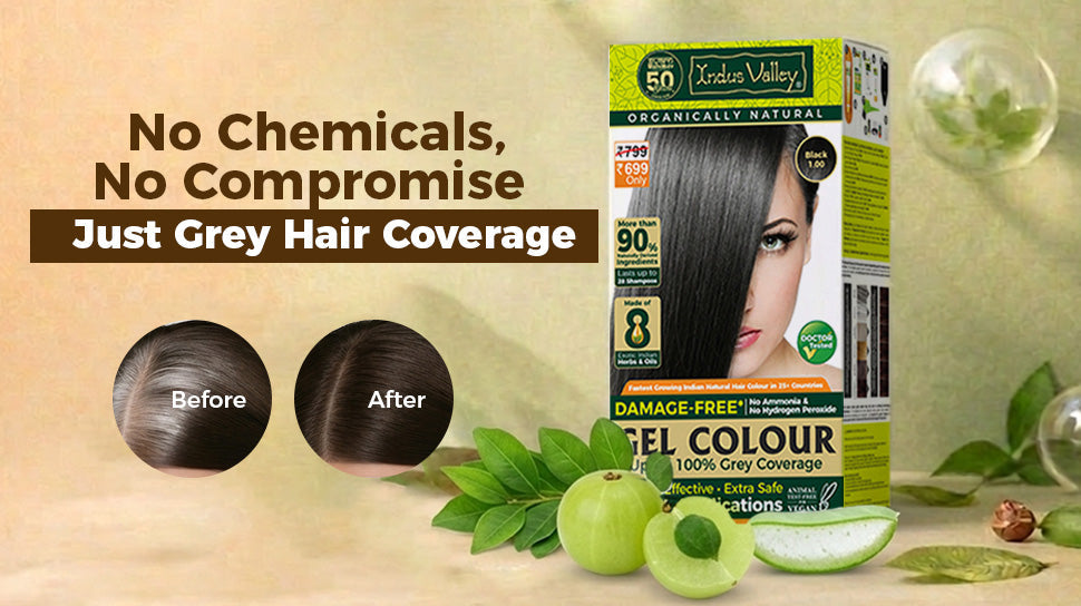 No chemicals  , No compromise. Just Grey Hair Coverage. 
