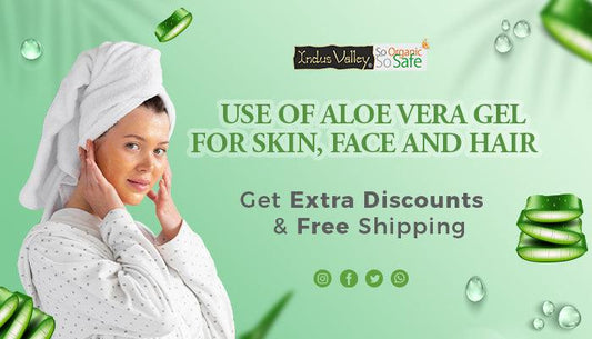 Use of aloe vera gel for skin , face and hair