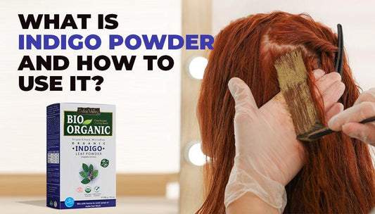What is Indigo Powder And How To Use It ?