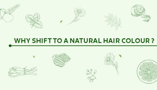 Why shift to a Natural hair colour