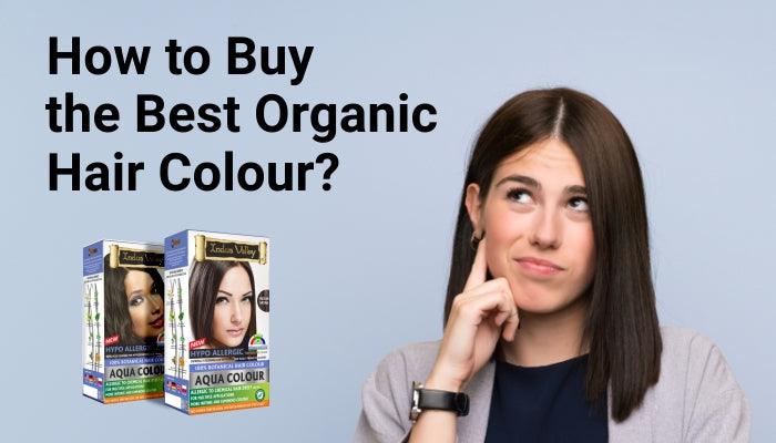 How to buy Best Organic hair colour